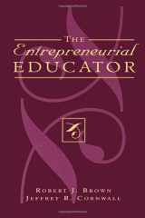 9780810838833-0810838834-The Entrepreneurial Educator