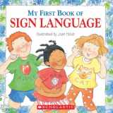 9780439635820-0439635829-My First Book of Sign Language