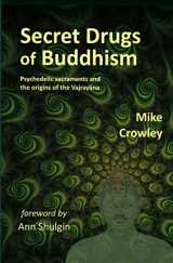 9780692652817-0692652817-Secret Drugs of Buddhism