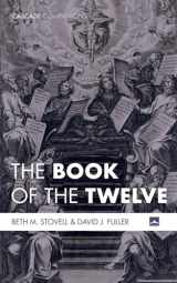 9781725262997-1725262991-The Book of the Twelve (Cascade Companions)