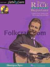 9780793560486-0793560489-Tony Rice Teaches Bluegrass Guitar Book/Online Audio