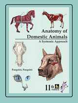 9780962311420-0962311421-Anatomy of Domestic Animals: Systemic & Regional Approach