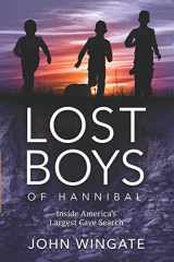 9781939548801-1939548802-Lost Boys of Hannibal: Inside America's Largest Cave Search