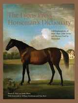 9781599210360-1599210363-The Lyons Press Horseman's Dictionary: Full Explanations of More Than 2,000 Terms and Phrases Used by Horsemen