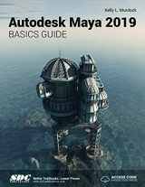 9781630571788-1630571784-Autodesk Maya 2019 Basics Guide