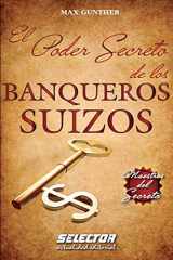 9786074530667-6074530661-El Poder Secreto de los BANQUEROS SUIZOS (Spanish Edition)