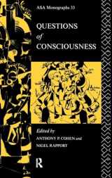 9781138181458-1138181455-Questions of Consciousness (ASA Monographs)