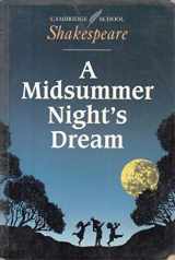 9780521409049-0521409047-A Midsummer Night's Dream (Cambridge School Shakespeare)