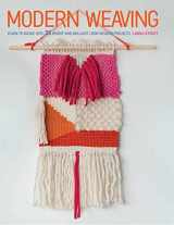 9781782493624-178249362X-Modern Weaving: Learn to weave with 25 bright and brilliant loom weaving projects