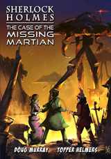 9781635297843-1635297842-Sherlock Holmes: The Case of the Missing Martian