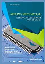 9781681087283-1681087286-Arduino meets MATLAB: Interfacing, Programs and Simulink