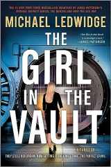 9781335455086-1335455086-The Girl in the Vault: A Thriller
