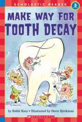 9780590522908-0590522906-Hello Reader: Make Your Way For Tooth Decay (Level 3)