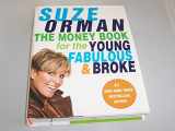 9781573222976-1573222976-The Money Book for the Young, Fabulous & Broke
