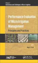 9781771883207-1771883200-Performance Evaluation of Micro Irrigation Management: Principles and Practices (Innovations and Challenges in Micro Irrigation)