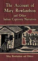 9780486445205-0486445208-The Account of Mary Rowlandson and Other Indian Captivity Narratives (Dover Books on Americana)