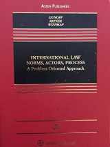 9781454819974-1454819979-International Law Norms, Actors, Process: A Problem-oriented Approach