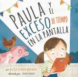 9781087771168-1087771161-Paula y el exceso de tiempo en la pantalla | Polly and the Screen Time Overload (Spanish Edition)