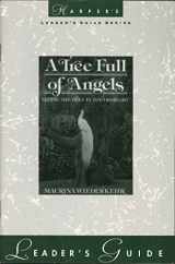 9780060694036-0060694033-A Tree Full of Angels: Leader's Guide