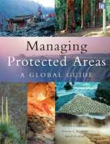 9781844073030-1844073033-Managing Protected Areas: A Global Guide