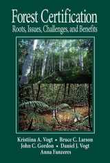 9780849315855-0849315859-Forest Certification: Roots, Issues, Challenges, and Benefits
