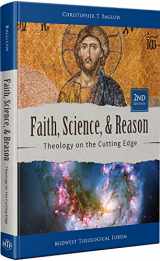 9781939231994-193923199X-Faith, Science, and Reason: 2nd Edition
