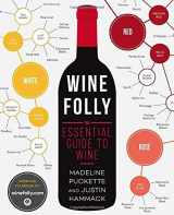 9781626546943-1626546940-Wine Folly: The Essential Guide to Wine
