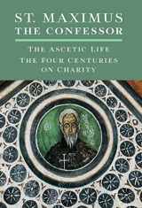 9781621385462-1621385469-St. Maximus the Confessor: The Ascetic Life, The Four Centuries on Charity