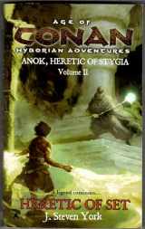 9780441013456-0441013457-Heretic of Set: Anok, Heretic of Stygia Volume II