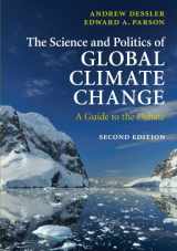 9780521737401-0521737400-The Science and Politics of Global Climate Change: A Guide to the Debate