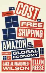 9780745341477-0745341470-The Cost of Free Shipping: Amazon in the Global Economy (Wildcat)