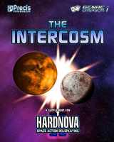 9781938270925-1938270924-The Intercosm: A Supplement for HardNova 2 (genreDiversion i Games)