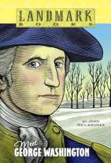 9780375803970-0375803971-Meet George Washington (Landmark Books)