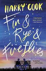 9781785302473-1785302477-Fin & Rye & Fireflies
