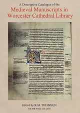 9780859916189-0859916189-A Descriptive Catalogue of the Medieval Manuscripts in Worcester Cathedral Library