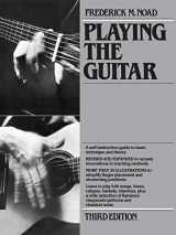 9780825672088-0825672082-Playing The Guitar: A Self-Instruction Guide to Technique and Theory, Third Edition