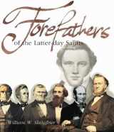 9780980140668-0980140668-Forefathers of the Latter-day Saints