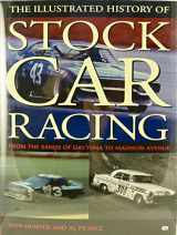 9780760304167-0760304165-The Illustrated History of Stock Car Racing