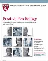9781933812632-193381263X-Harvard Medical School Positive Psychology: Harnessing the power of happiness, personal strength, and mindfulness