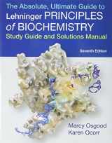 9781464187971-1464187975-Absolute, Ultimate Guide to Principles of Biochemistry Study Guide and Solutions Manual
