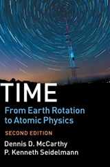 9781107197282-1107197287-Time: From Earth Rotation to Atomic Physics