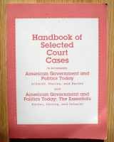 9780314054715-0314054715-Handbook of Selected Cases for American Government and Politics Today: Essentials 1996-1997 Edition