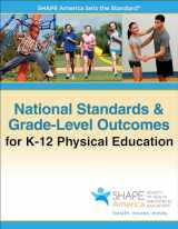 9781450496261-1450496261-National Standards & Grade-Level Outcomes for K-12 Physical Education