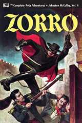 9781540700704-1540700704-Zorro #4: The Sign of Zorro (The Complete Pulp Adventures)