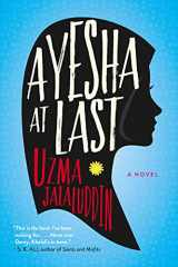 9781443455848-1443455849-Ayesha At Last: A Novel