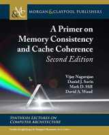 9781681737096-1681737094-A Primer on Memory Consistency and Cache Coherence: Second Edition (Synthesis Lectures on Computer Architecture)
