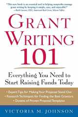 9780071750189-0071750185-Grant Writing 101: Everything You Need to Start Raising Funds Today