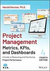 9781119851554-1119851556-Project Management Metrics, KPIs, and Dashboards: A Guide to Measuring and Monitoring Project Performance