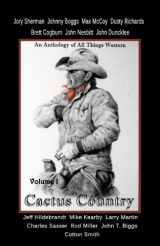 9781606530498-1606530496-Cactus Country Anthology Volume I