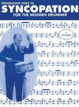 9781607968849-1607968843-Progressive Steps to Syncopation for the Modern Drummer